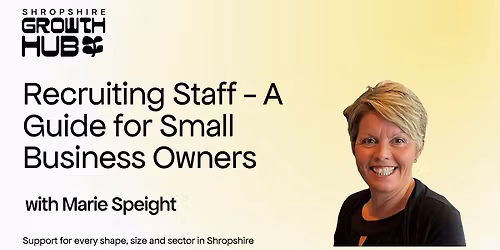 Recruiting Staff - A Guide for Small Business Owners