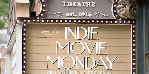 Indie Movie Mondays