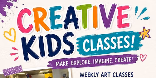 Creative Kids Classes - Tuesday\u2019s 