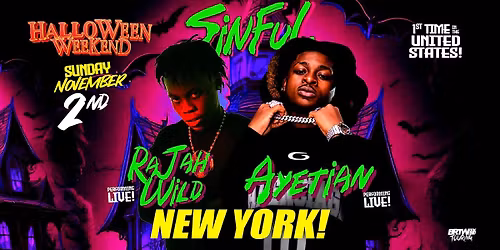 Rajah Wild & Ayetian - NEW YORK - Sinful Halloween @ Amazura - Sun, Nov 2nd