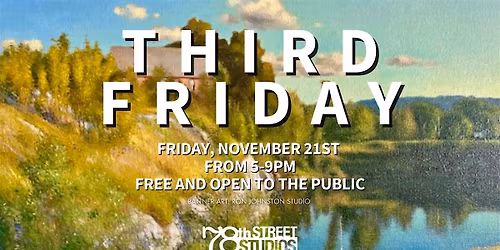 78th Street Studios November THIRD FRIDAY Art Walk