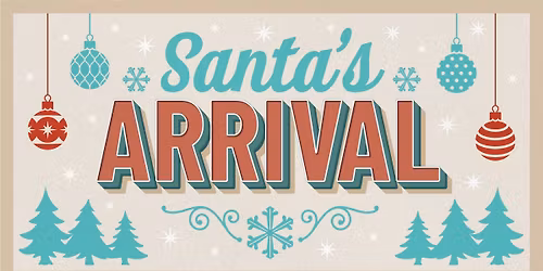 Santa's Arrival