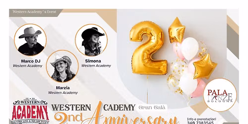 Western Academy Second Anniversary @Gran Gal\u00e0 - PalaDanze di Bologna