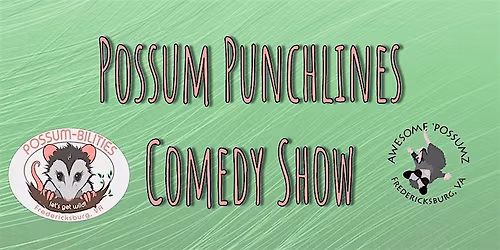 Possum Punchlines Comedy Show