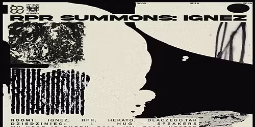 RPR Summons: Ignez | Cia\u0142o