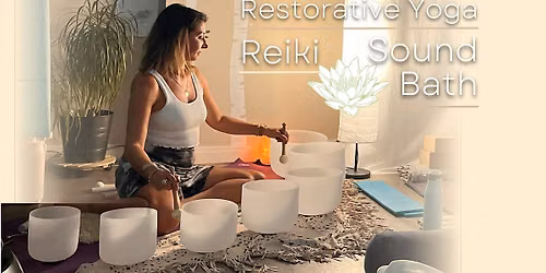 Restorative Yoga Reiki Sound Bath - October 2026