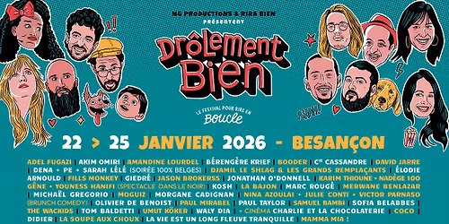 Festival Dr\u00f4lement Bien \u2022 22 > 25 janvier 2026 \u2022 Besan\u00e7on