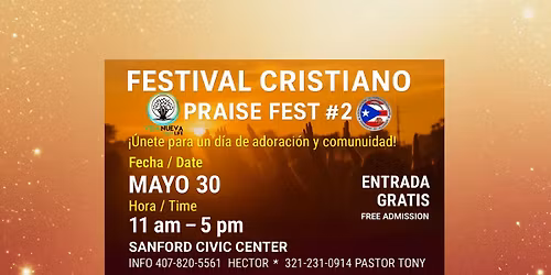 Festival Cristiano #2 Praise Fest Sanford Florida