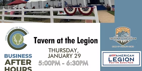Business After Hours: Tavern at the Legion