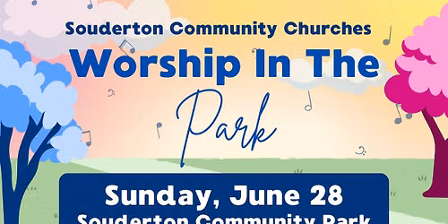 Souderton Community Churches Worship In The Park