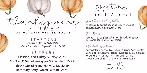 Thanksgiving Dinner at Olympia Oyster House
