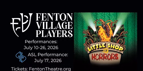 FVP Presents "Little Shop of Horrors"
