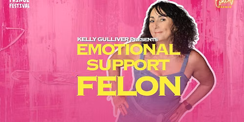 Emotional Support Felon