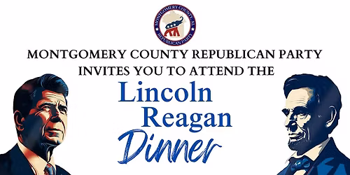 Montgomery County Republican Party 2025 Lincoln Reagan Dinner