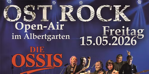 OSTROCK Open Air mit DIE OSSIS