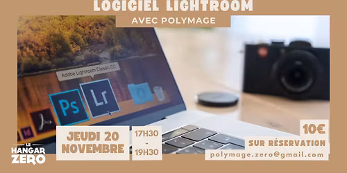 \ud83d\udcf8 Atelier logiciel Lightroom avec Polymage