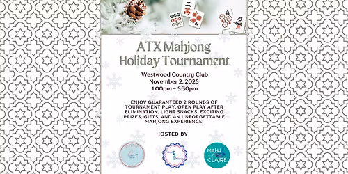 ATX Mahjong Holiday Tournament