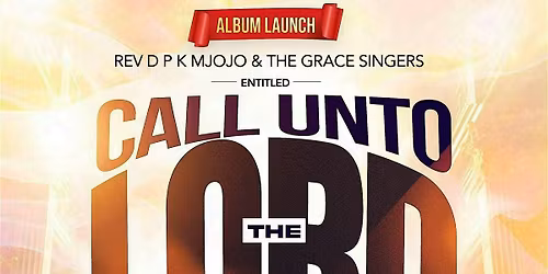 Call Unto The Lord Album Launch