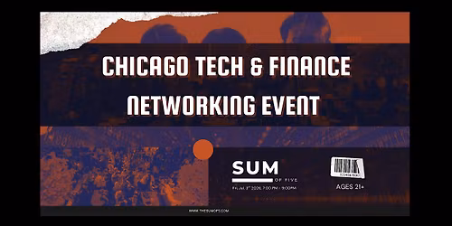 Chicago Tech & Finance Networking Event