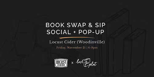 Book Swap & Sip Social + Pop-Up @ Locust Cider Woodinville