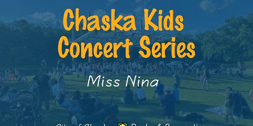 Chaska Kids Concert Series: Miss Nina