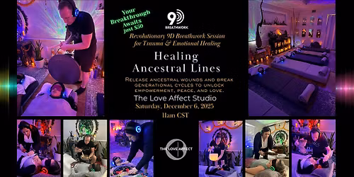 Healing Ancestral Lines - 9D Breathwork Journey