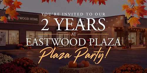Eastwood Home Celebrates its 2 Year Anniversary!