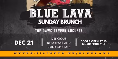 Blue Lava - Top Dawg Tavern