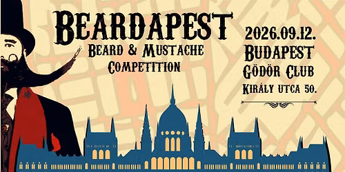 Beardapest - Beard&Mustache Competition
