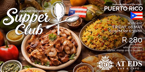 Around the World Supper Club \u2013 Puerto Rico Evening