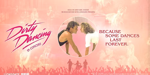 Dirty Dancing in Concert