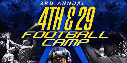 Annual 4th and 29 Football Camp
