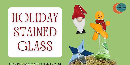 Holiday Stained Glass Class at Copper Moon