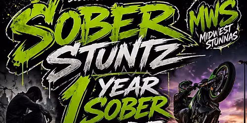 SOBER STUNTZ 1 year sober ride
