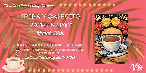 Frida y Cafecito Paint Party