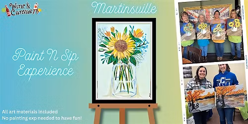 Martinsville Paint and Sip \u2013 Sunflower in a Vase