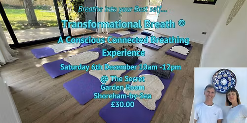 Transformational Breath \u00ae A Conscious Connected Breathing Experience