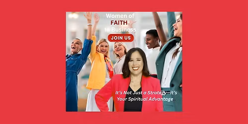 Women of Faith In Business :Where Wisdom Meets Wealth