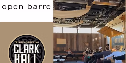 OPEN BARRE AT KINSMEN !