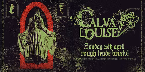Calva Louise plus Knife Bride at Rough Trade, Bristol