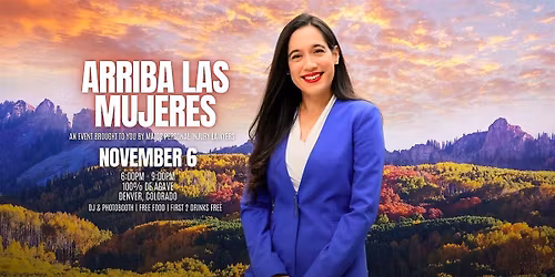 \u00a1Arriba Las Mujeres! The Fall Event