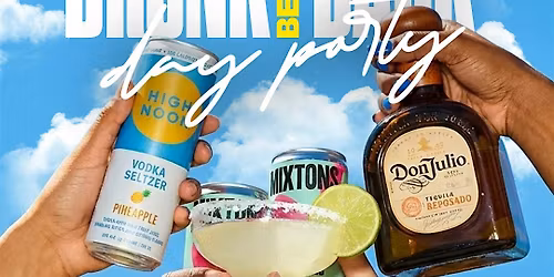 DRUNK BEFORE DARK DAY PARTY