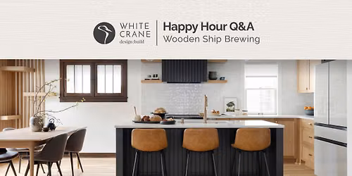 Home Remodeling Happy Hour at Wooden Ship Brewing