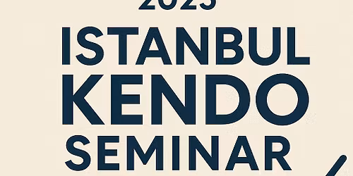 +20 Kodansha From Japan -  Istanbul Kendo Seminar 2025