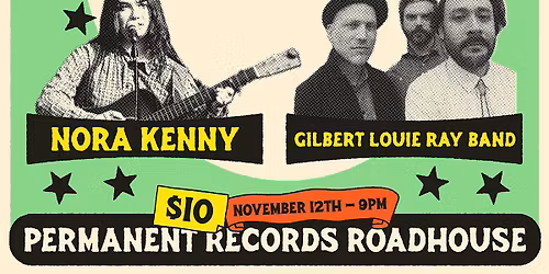 Abby Webster, Nora Kenny, Gilbert Louie Ray Band