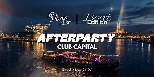 En Plein Air Boat Edition - Afterparty @Club Capital