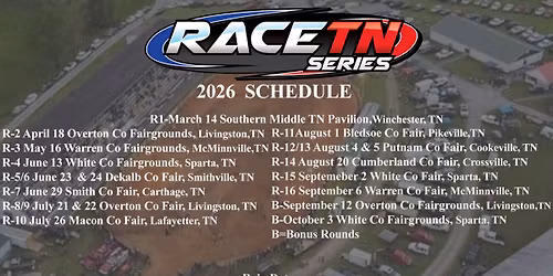 Round 2 Overton Co Fairgrounds, Gates 2pm, Practice 4pm, Racing 5pm
