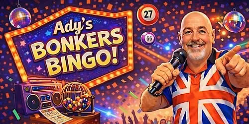 Ady's Bonkers Bingo with Woodfired Pizza