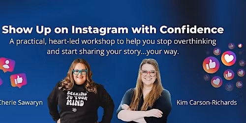 Show Up on Instagram with Confidence