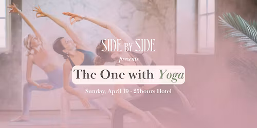 Side by Side presents: The One with Yoga